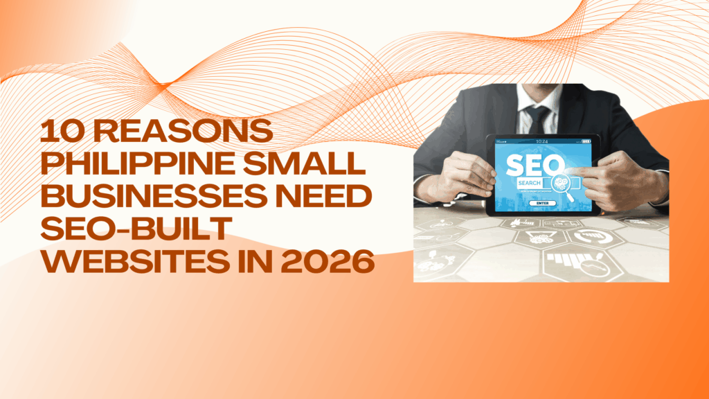 Reasons PH small business SEO built website