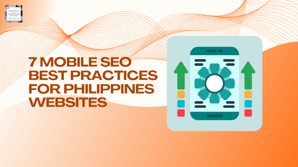 7 Mobile SEO Best Practices for Philippines Websites