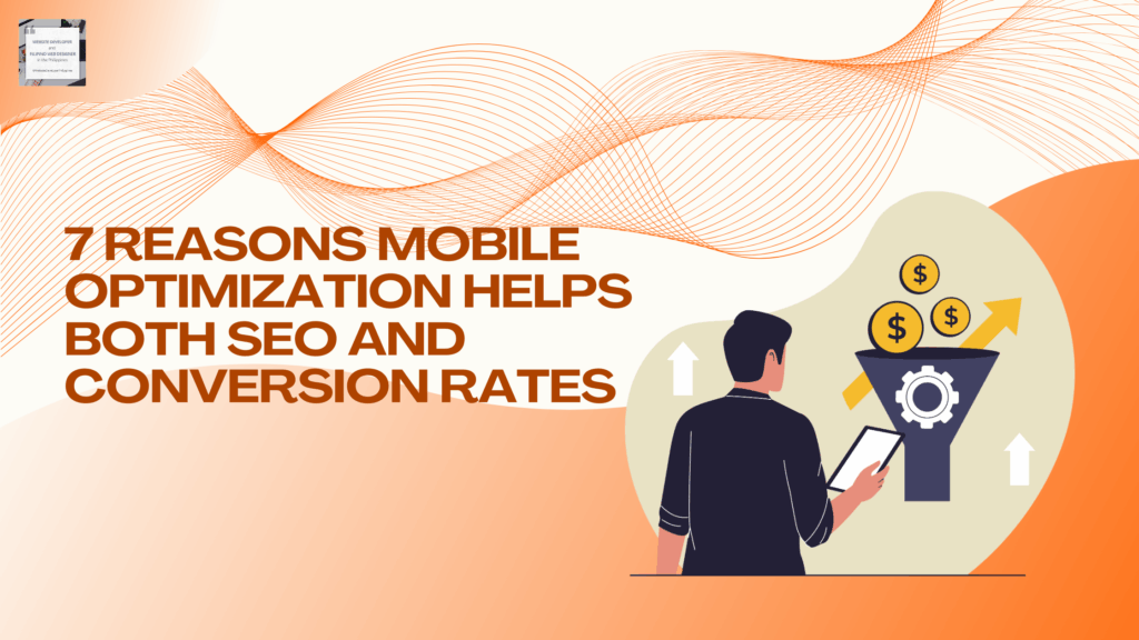 Mobile optimization helps SEO and conversion rates